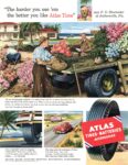 1952 'The harder you use 'em the better you like Atlas Tires'