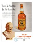 1952 There's No Substitute for Old Grand-Dad