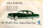 1953 Kaiser Manhattan 4-Door Sedan. The World's First Safety-First Car!