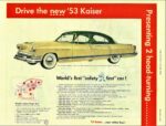 1953 Kaiser Manhattan. World's first 'safety first' car!