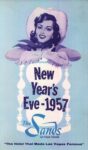 1957 New Year's Ever - 1957. The Sands. Las Vegas, Nevada