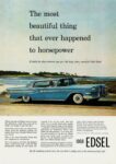 1958 Edsel. The most beautiful thing that ever happened to horsepower