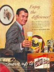 1961 Enjoy the difference! move up to Schlitz