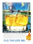 1964 Enjoy The Best America Has To Offer. Old Taylor 86