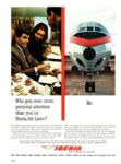 1964 Who gets even more personal attention than you on Iberia Air Lines. Me. Iberia