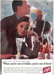 1966 ‘When you’re out of Schlitz, you’re out of beer.’