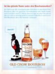 1967 Ist das grösste Name unter den Bourbonmarken. Jawohl! Old Crow Bourbon