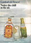 1969 Gordon's & Fresca! Notice the chill in the air