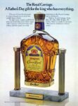1979 The Royal Carriage. A Father's Day gift for the king who has everything. Seagram's Crown Royal