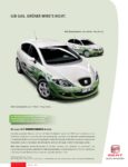 2008 Seat Ibiza and Leon Ecomotive. Gib Gas. Grüner Wird's Nicht