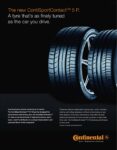 2010 The new ContiSportContact 5P. A tyre that's as finely tuned as the car you drive. Continental