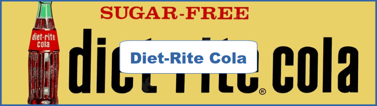 Diet Rite Cola Ad and Poster Collection