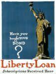 1917 Have you bought Your Bond. Liberty Loan