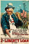 1917 'Shall we be more tender with our dollars that with the Lives of our sons' 2nd Liberty Loan