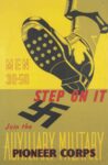 1940 Men 30-50 Step On It. Join the Auxiliary Military Pioneer Corps
