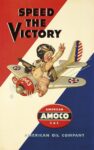 1942 Speed The Victory. American Amoco Gas