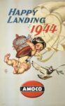 1943 Happy Landing 1944. Amoco