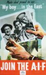 1943 Make dad proud to say... 'My boy... in the East'. Join The A-I-F