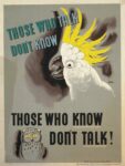 1943 Those Who Talk Don't Know. Those Who Know Don't Talk!
