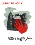 1944 Jugoslavia. Hitler's traffic jam