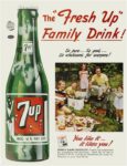 1948 The 'Fresh Up' Family Drink! so pure... so good... so wholesome for everyone. 7Up