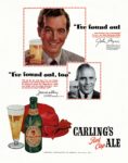 1950 'I've found out' I've found out, too' Carling's Red Cap Ale