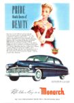 1950 Monarch. Pride that's born of Beauty