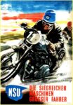 1950 NSU Die Siegreichen Maschinen Grosser Fahrer