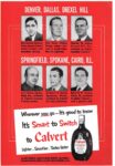 1950 Wherever you go - It’s good to know It’s Smart to Switch to Calvert