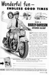 1950 Wonderful fun - Endless Good Times. Ride A Harley-Davidson Hydra-Glide