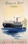 1952 Afrique du Nord France. Compagnie Generale Transatlantique