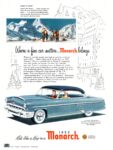 1953 Monarch. Where a finer car matters... Monarch belongs