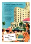1953 The Largest and Finest Hotel In The Caribbean. Hotel Nacional de Cuba, Havana