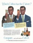 1953 Which Collins has the Calvert. Compare ... and you'll switch to Calvert