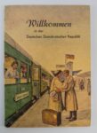 1955 Willkommen in der Deutschen Demokratischen Republik