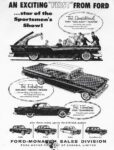1957 Ford-Monarch Division ... star of the Sporsmen's Show!