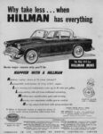 1957 Hillman Minx. Why take less... when Hillman has everything