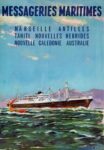 1958 Messageries Maritimes. Marseille Antilles Tahiti Nouvelles Hebrides Nouvelle Caledonie Australie