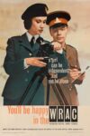 1960 A Girl can be Independent and Not be Alone. You'll be Happy in the WRAC