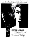 1960 now for the whisky with the velvet touch. Black Velvet