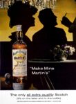 1962 'Make Mine Martin's'. The only all extra quality Scotch