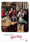 1963 Delightful because it’s dry White Horse the dry Scotch