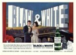 1963 ‘Black & White’ The Scotch With Character