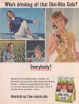 1965 Who's drinking all that Diet-Rite. Cola. Everybody!