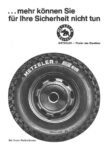 1966 ... mehr können Sie für Ihre Sicherheit nicht tun. Metzeler