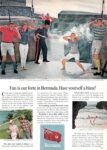 1966 Fun is our forte in Bermuda. Have yourself a blast!