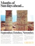1967 Months of Sun days ahead.... September, October, November. Greece