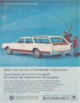 1967 Oldsmobile Vista-Cruiser. You family never had it so good. Or roomy. Or comfortable. Or beautiful