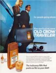 1967 for people going places, the exclusive new Old Crow Traveler