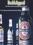 1972 Beck's Appeal. Der Reiz eines einzigartigen Bieres. Er bringt grüne Inseln in den Alltag